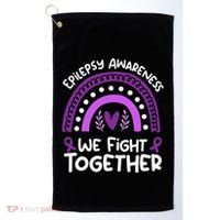 We Fight Together Epilepsy Awareness Epilepsy Golf Towel thumb 0
