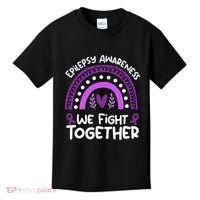 We Fight Together Epilepsy Awareness Epilepsy Kids T-Shirt thumb 0