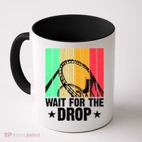 Wait For The Drop Coffee Mug thumb 0