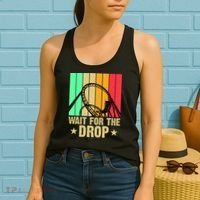 Wait For The Drop Women's Tank Top thumb 2