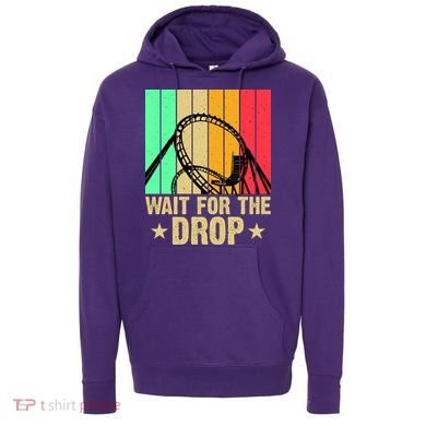 Wait For The Drop Hoodie