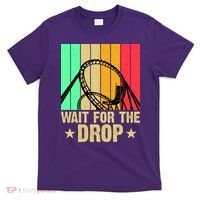 Wait For The Drop T-Shirt thumb 0