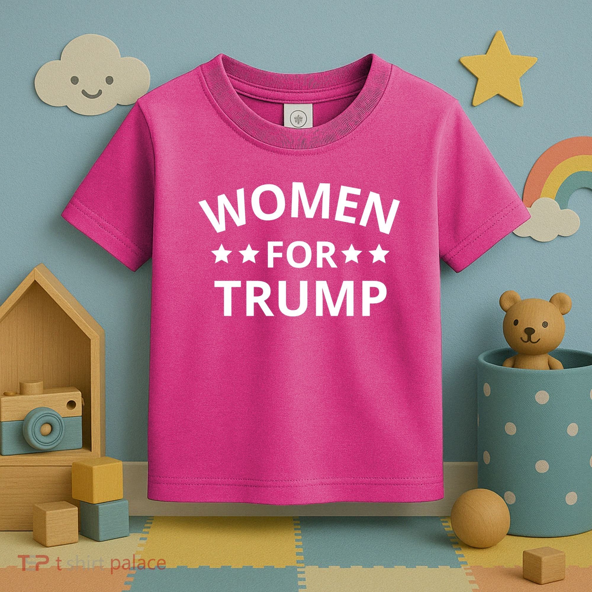Women For Trump Toddler T-Shirt