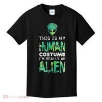 Weird Funny This Is My Human Costume Im Really An Alien Kids T-Shirt thumb 0