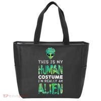 Weird Funny This Is My Human Costume Im Really An Alien Tote Bag thumb 0