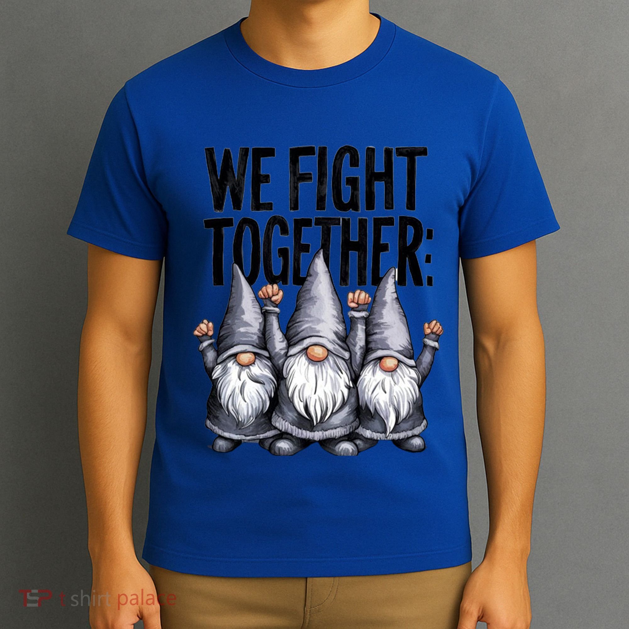 We Fight Together ParkinsonS Disease Awareness Month Gnomie Gift T-Shirt