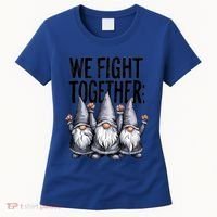 We Fight Together ParkinsonS Disease Awareness Month Gnomie Gift Women's T-Shirt thumb 0