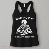 Waiting for the Kiln To Cool Down Pottery Women's Tank Top thumb 3