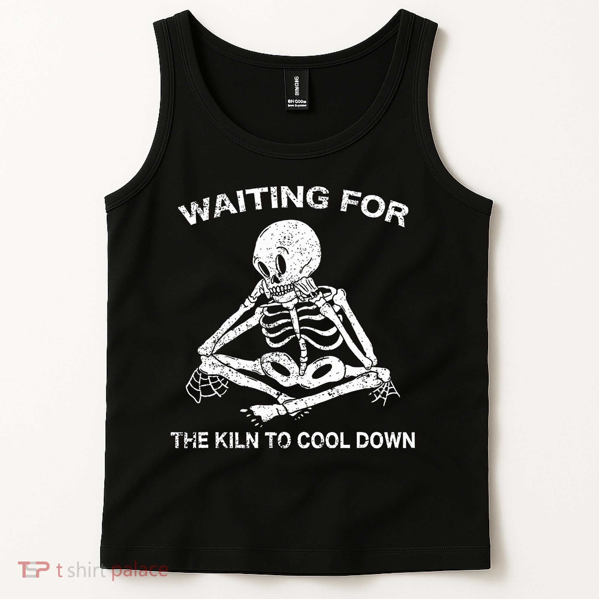 Waiting for the Kiln To Cool Down Pottery Tank Top