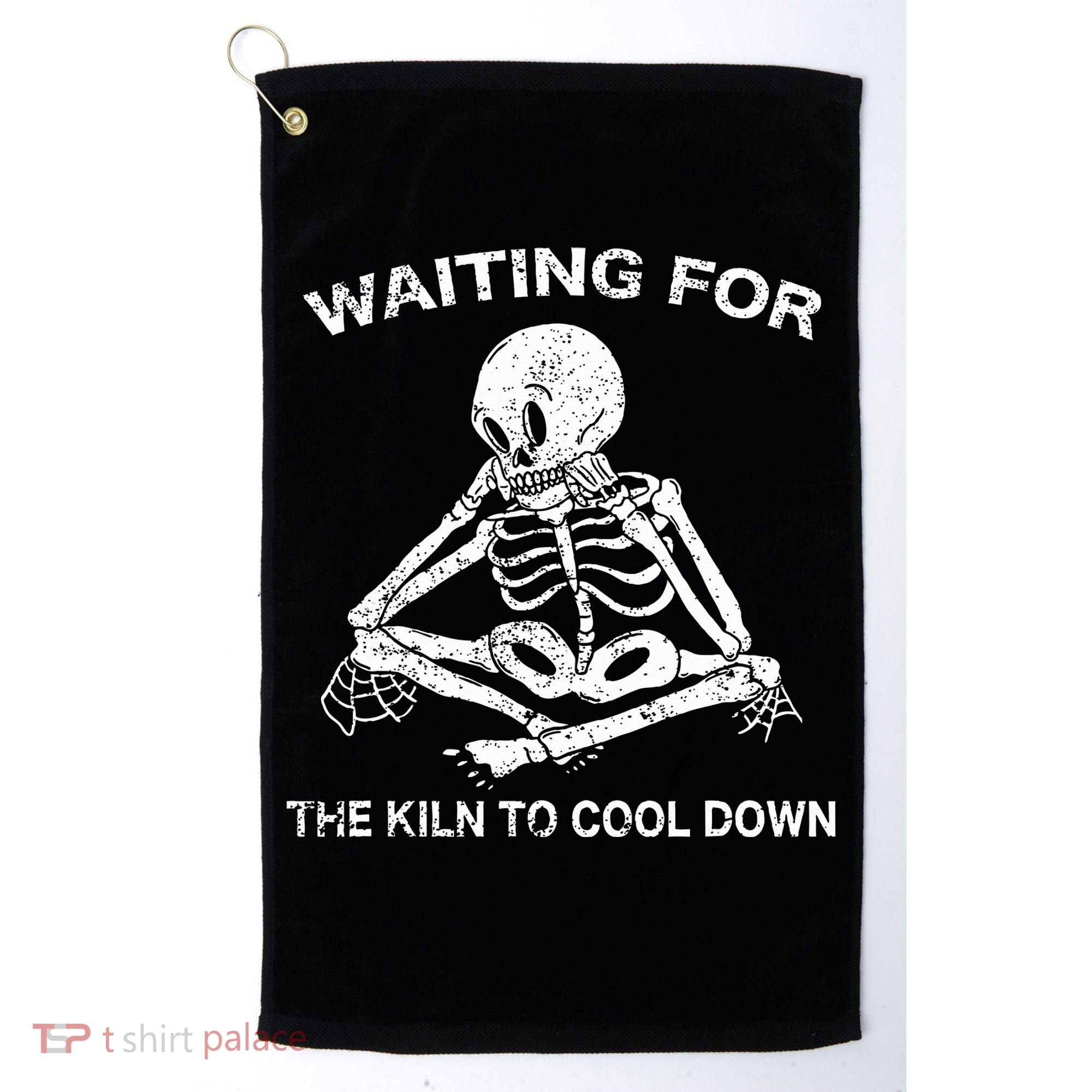 Waiting for the Kiln To Cool Down Pottery Golf Towel
