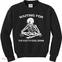 Waiting for the Kiln To Cool Down Pottery Kids Sweatshirt thumb 0