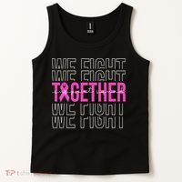 We Fight Together Breast Cancer Awareness Support Squad Tank Top thumb 2