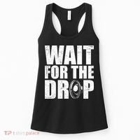 Wait For The Drop I Dubstep Bass Subwoofer Dance Music Women's Tank Top thumb 0