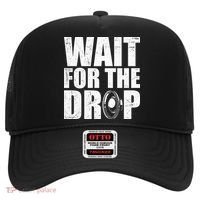 Wait For The Drop I Dubstep Bass Subwoofer Dance Music Hat thumb 0
