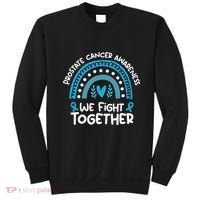 We Fight Together Prostate Cancer Awareness Prostate Cancer Sweatshirt thumb 0