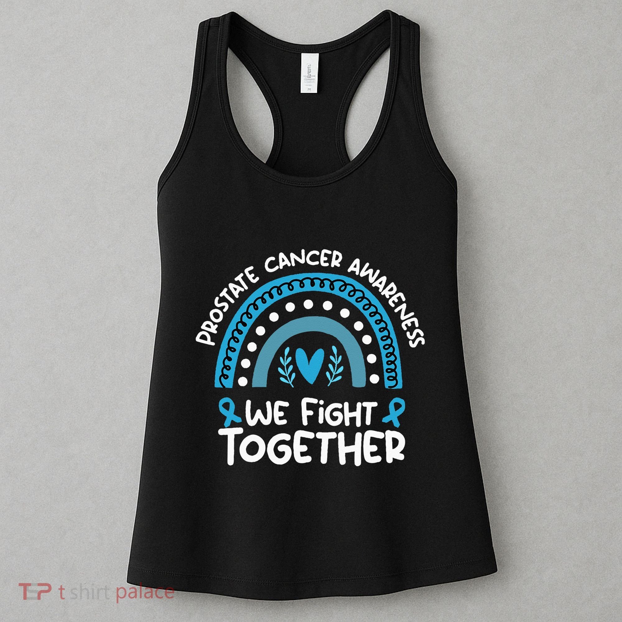 We Fight Together Prostate Cancer Awareness Prostate Cancer Women's Tank Top