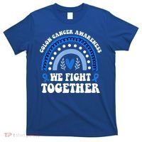 We Fights Together Rainbow Retro Colon Cancer Awareness Gift T-Shirt thumb 0