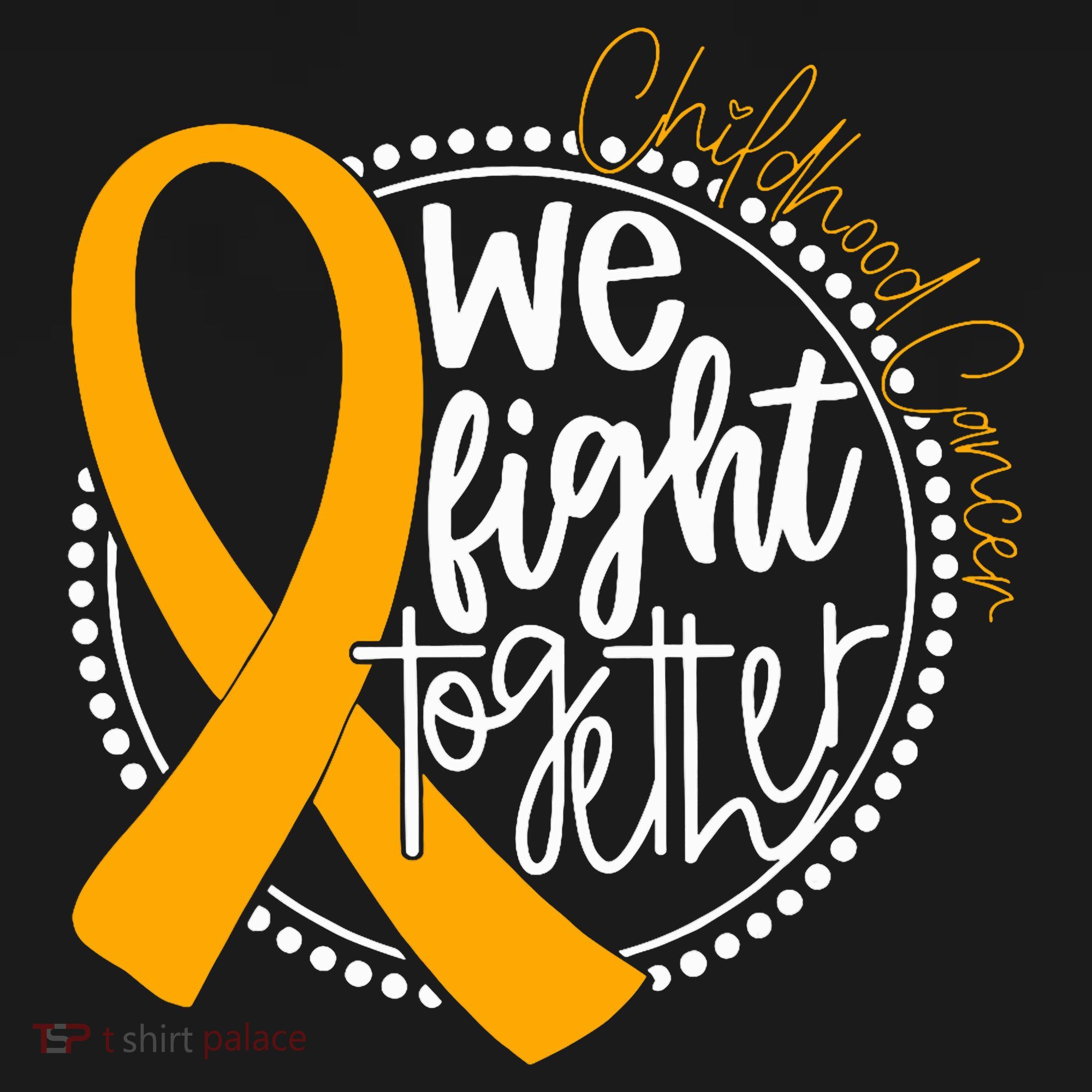 We Fight Together Childhood Cancer Awareness Gold Ribbon Women's Tank Top