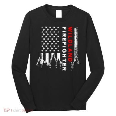 Wildland Firefighter Us Flag Fire Long Sleeve Shirt