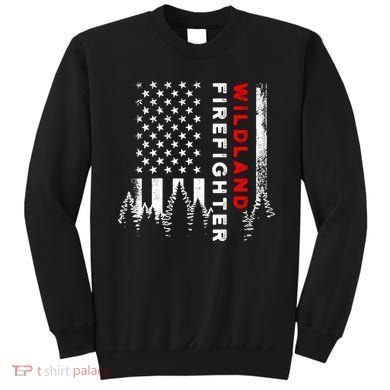 Wildland Firefighter Us Flag Fire Sweatshirt