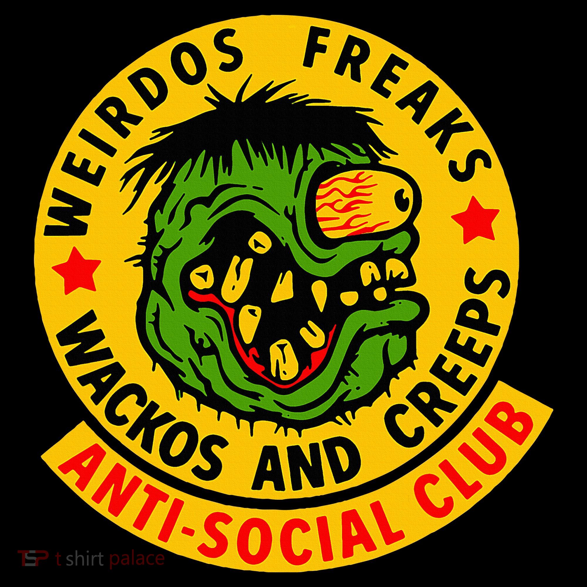 Weirdos Freaks Wackos And Creeps Women's Hoodie