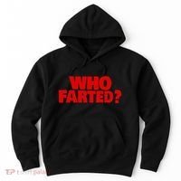 Who Farted Hoodie thumb 0