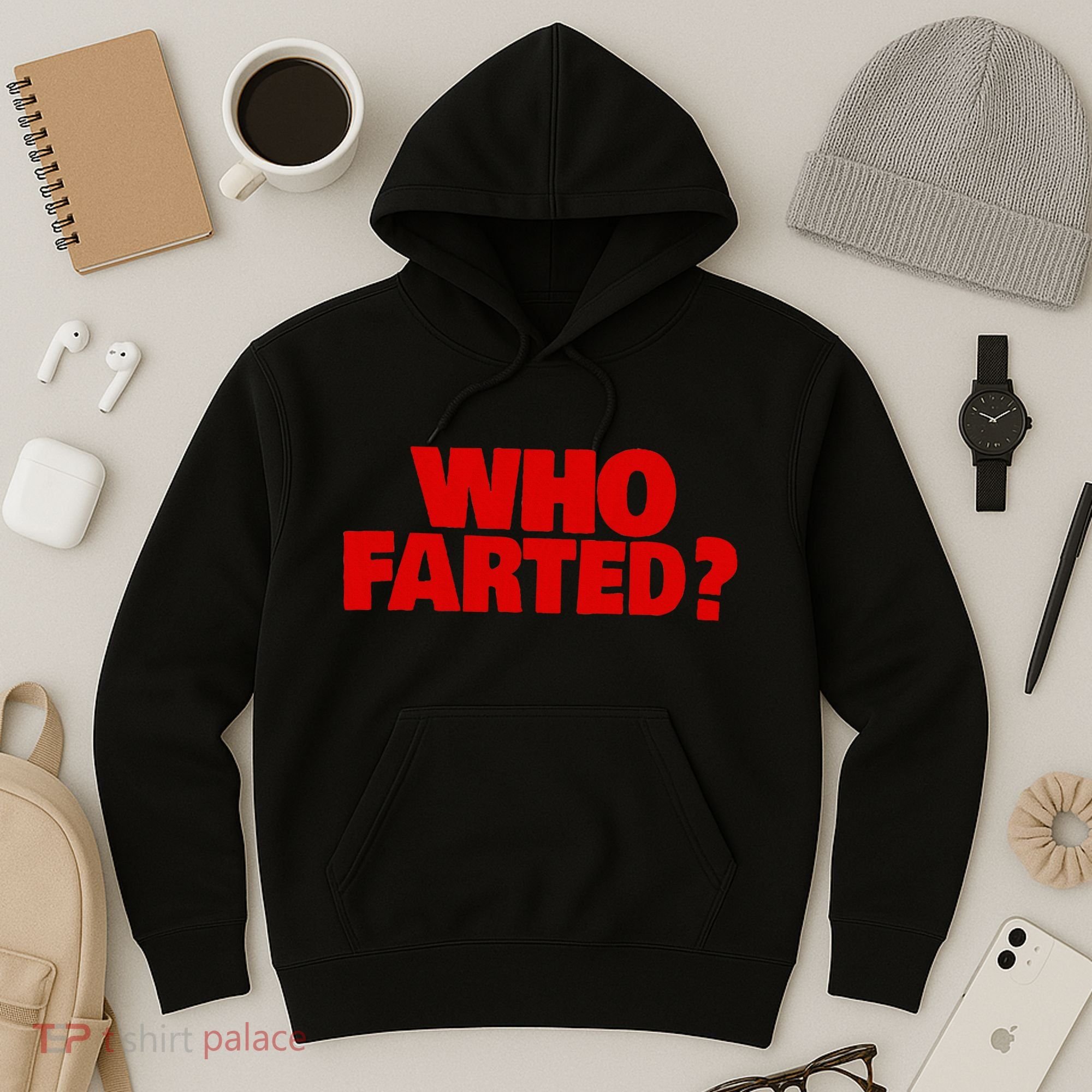 Who Farted Hoodie