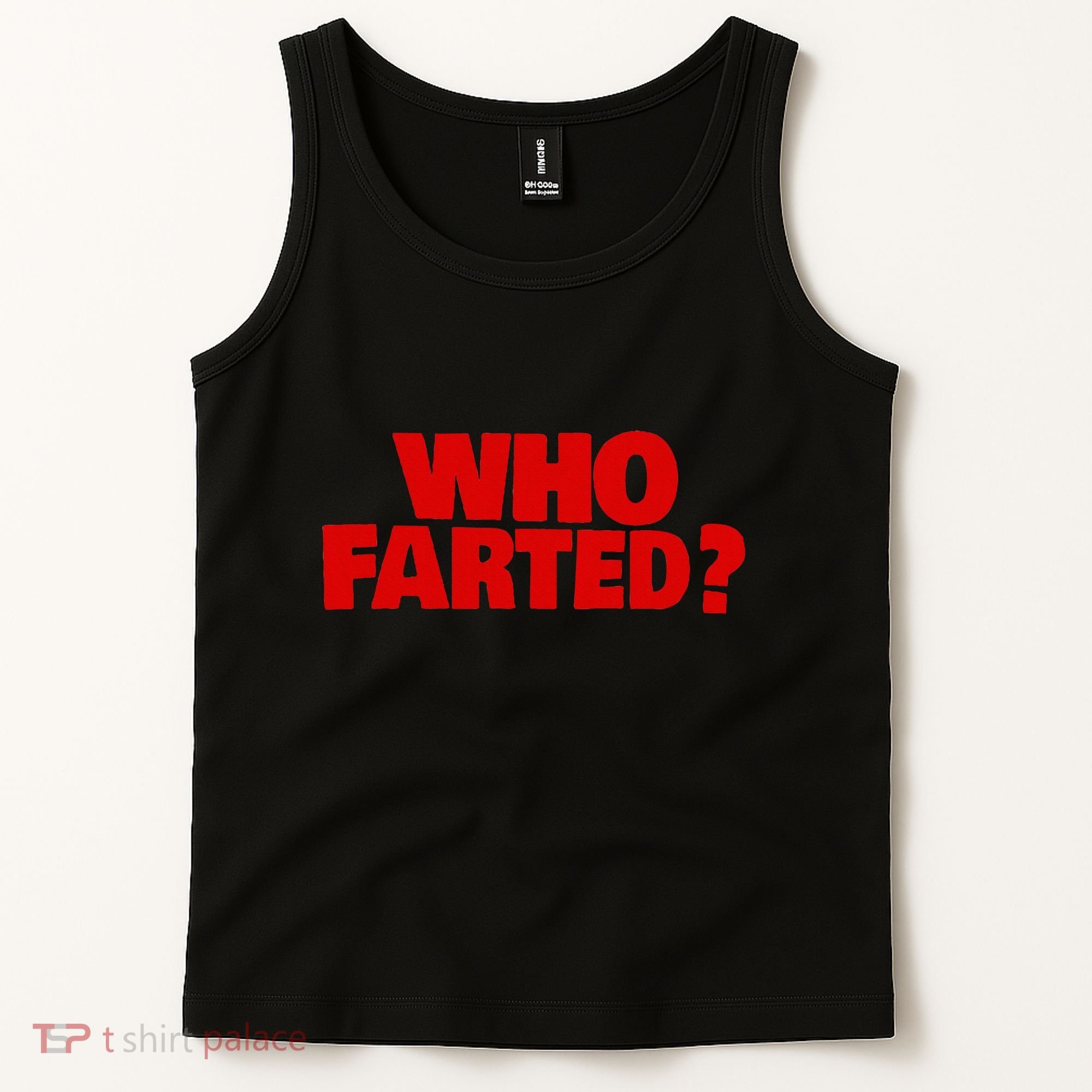 Who Farted Tank Top