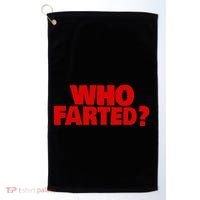 Who Farted Golf Towel thumb 0