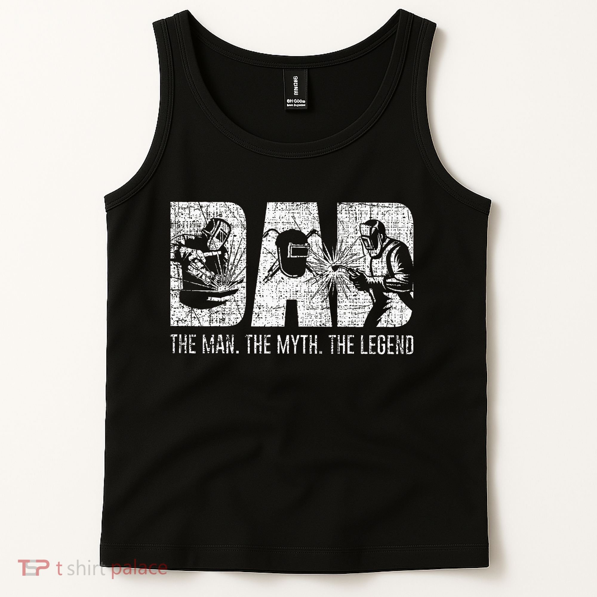 Welder Funny Welding Dad Man Myth Legend Father Tank Top