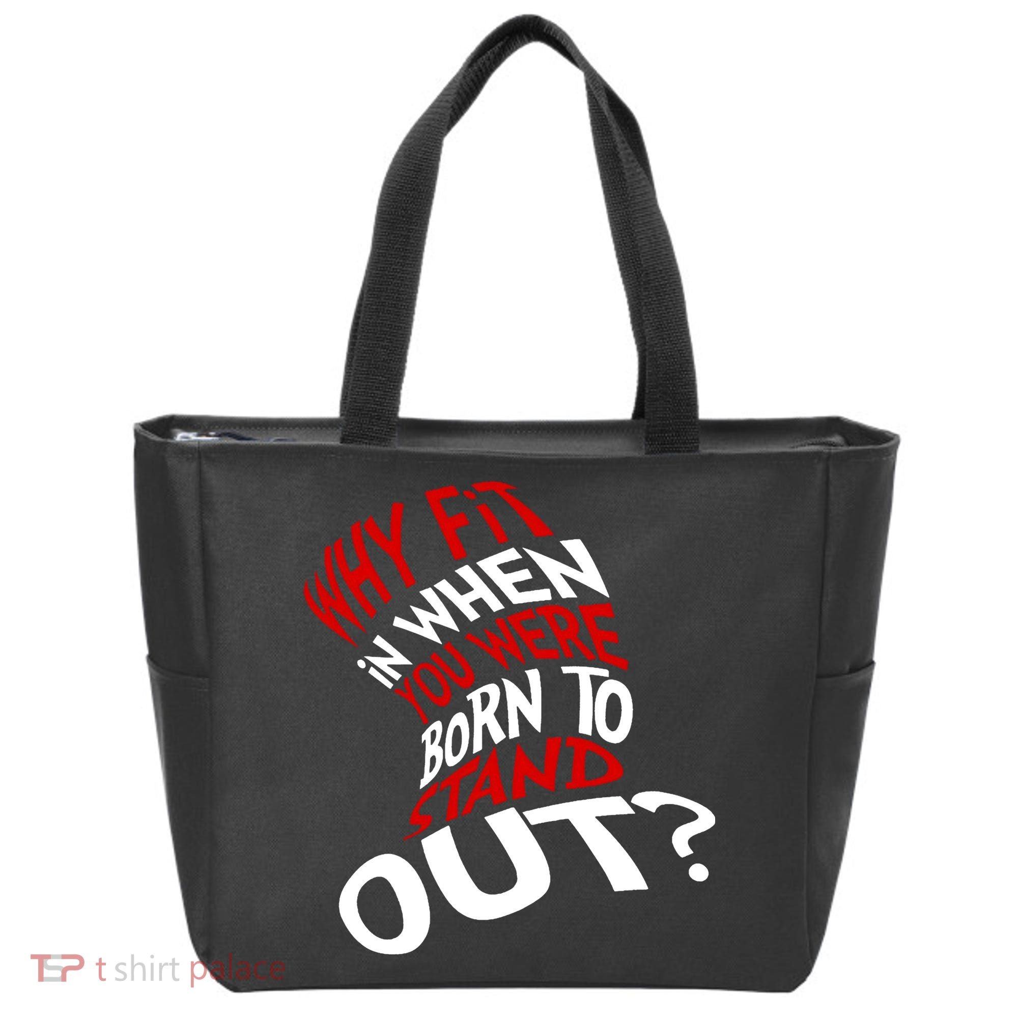 Why Fit When You Were Born To Stand Out Quote Tote Bag