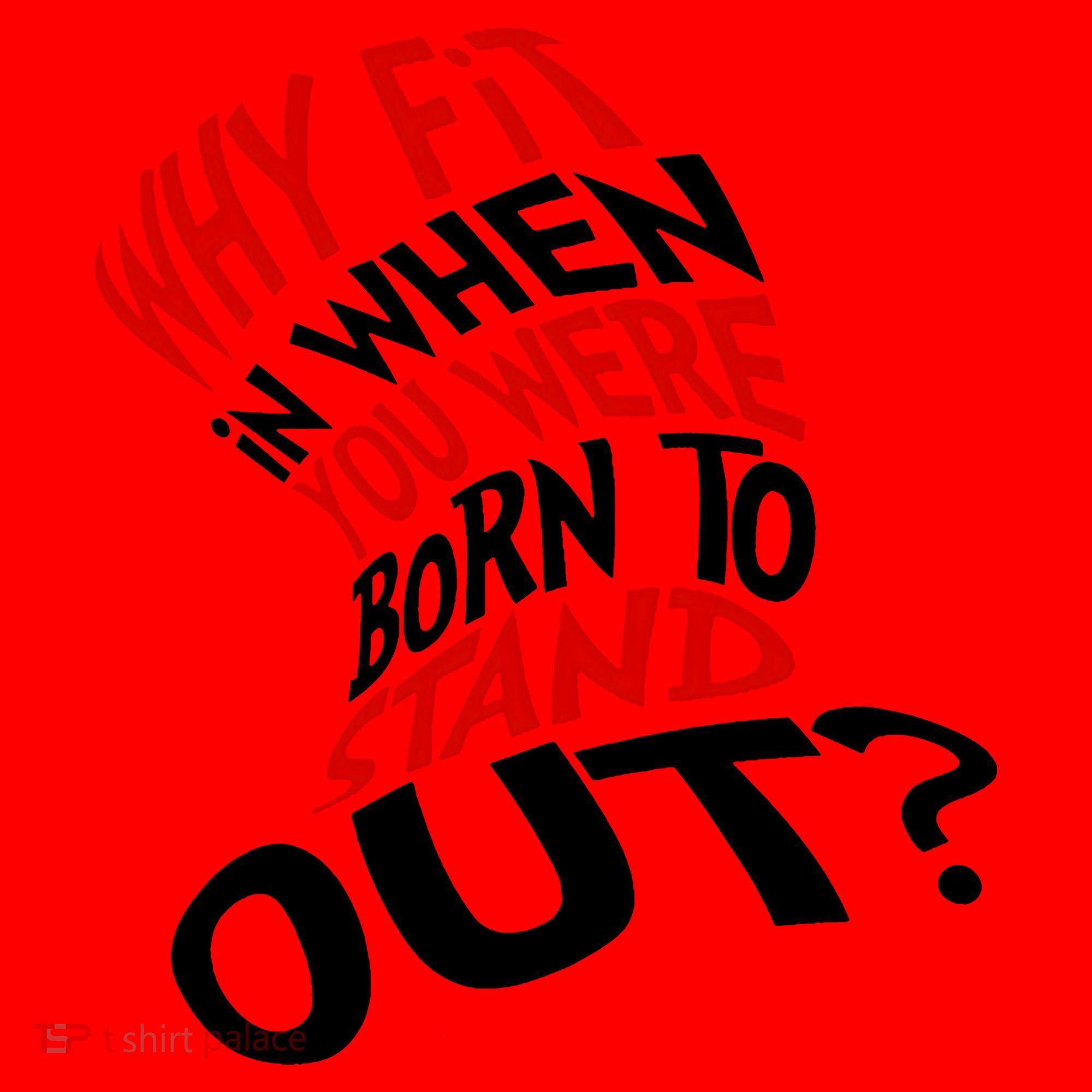 Why Fit When You Were Born To Stand Out Quote Santa Hat