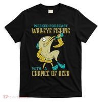 Weekend Forecast Walleye Fishing With A Chance Of Beer T-Shirt thumb 0