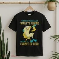 Weekend Forecast Walleye Fishing With A Chance Of Beer T-Shirt thumb 2