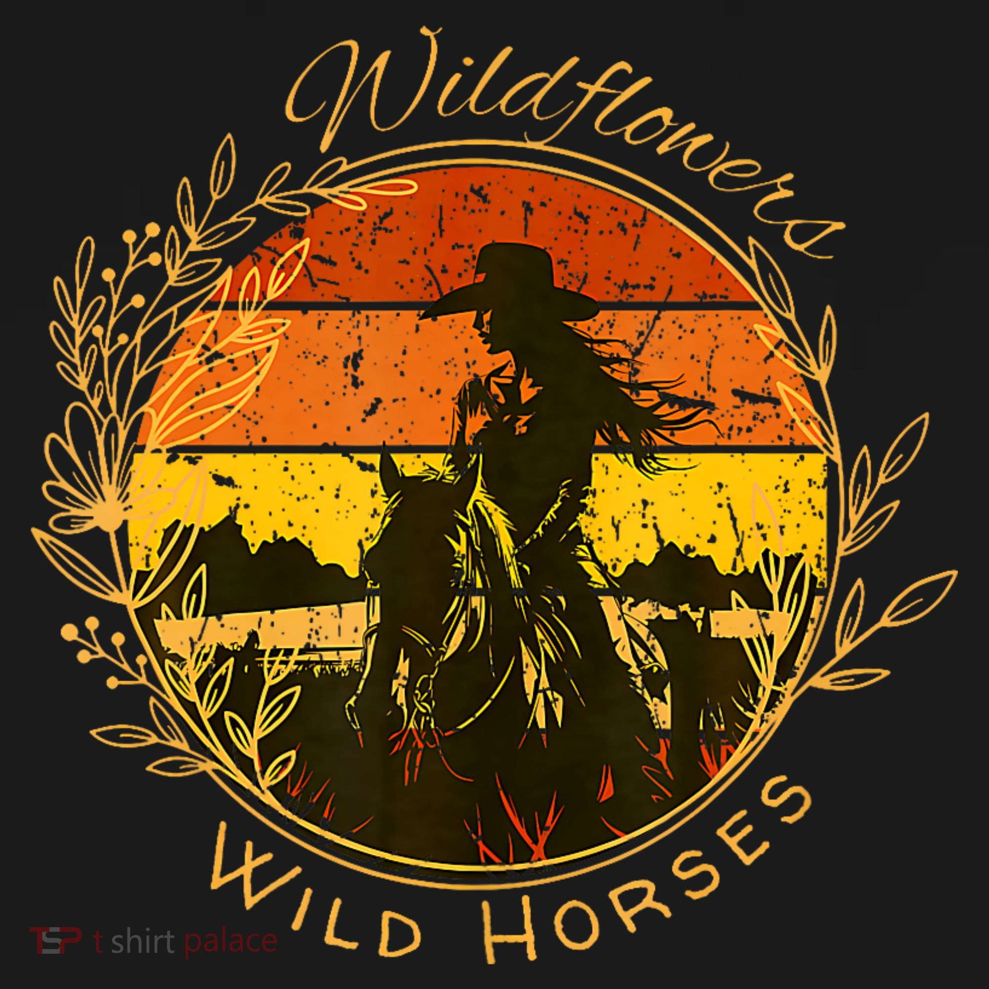 Wild Flowers Wild Horses Vintage Sunset Country Cowgirl T-Shirt