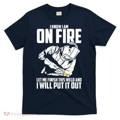 Welder Funny Welding Saying Graphic For T-Shirt