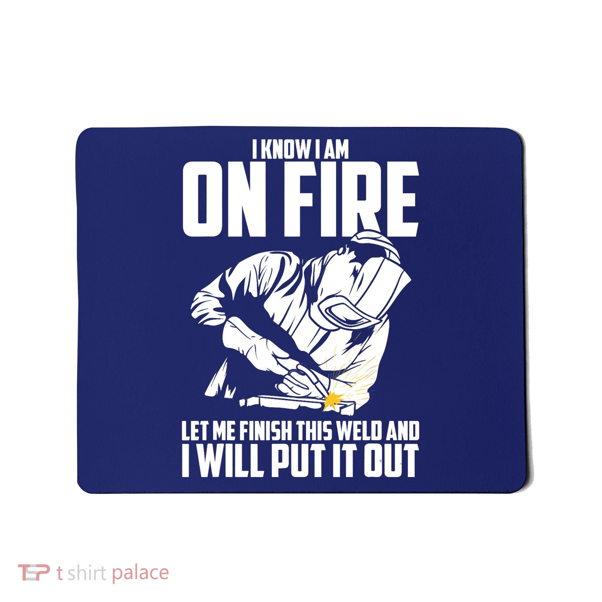 Welder Funny Welding Saying Graphic For Mousepad