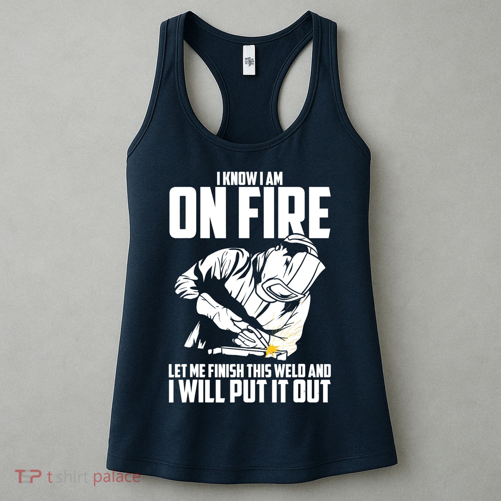 Welder Funny Welding Saying Graphic For Women's Tank Top