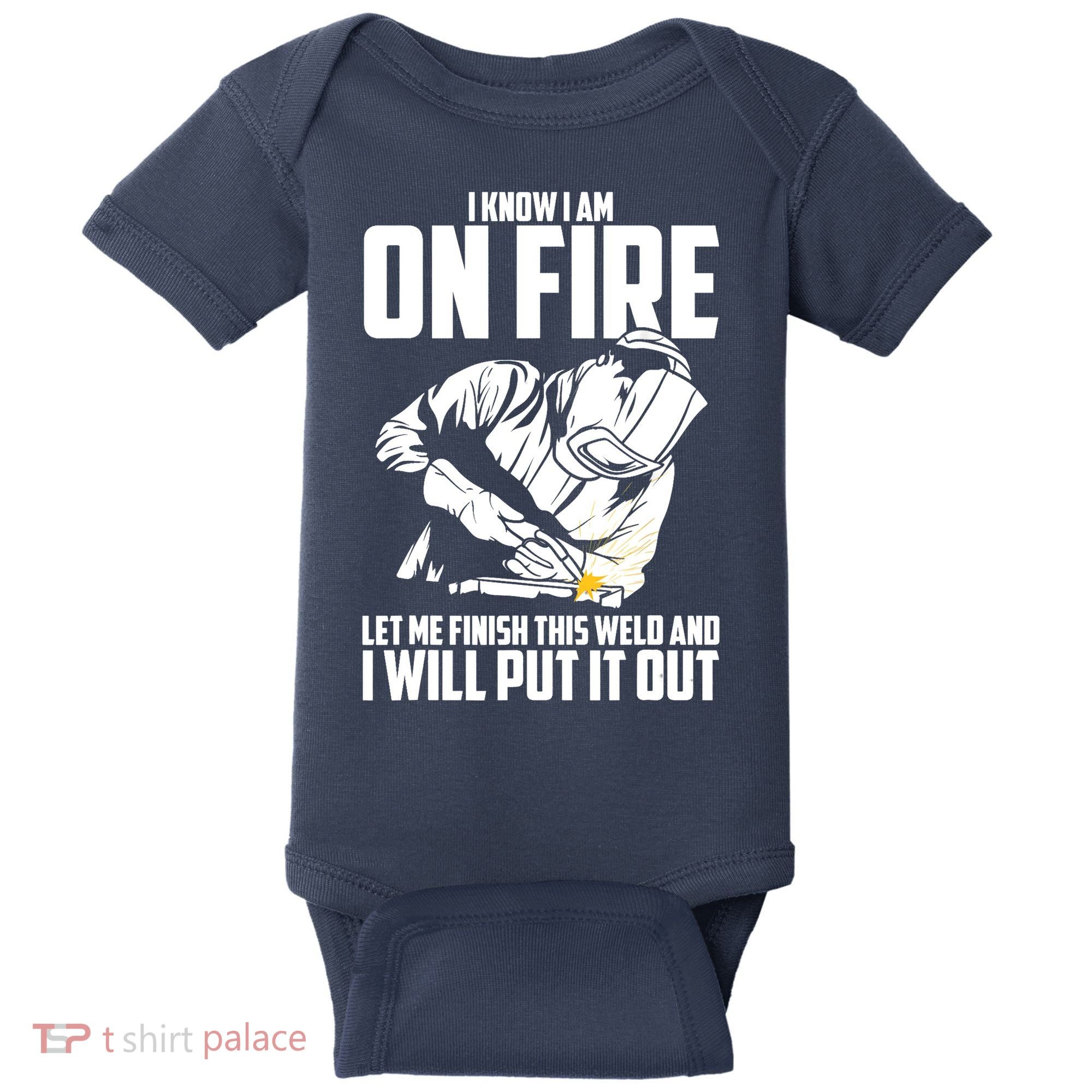 Welder Funny Welding Saying Graphic For Baby Bodysuit