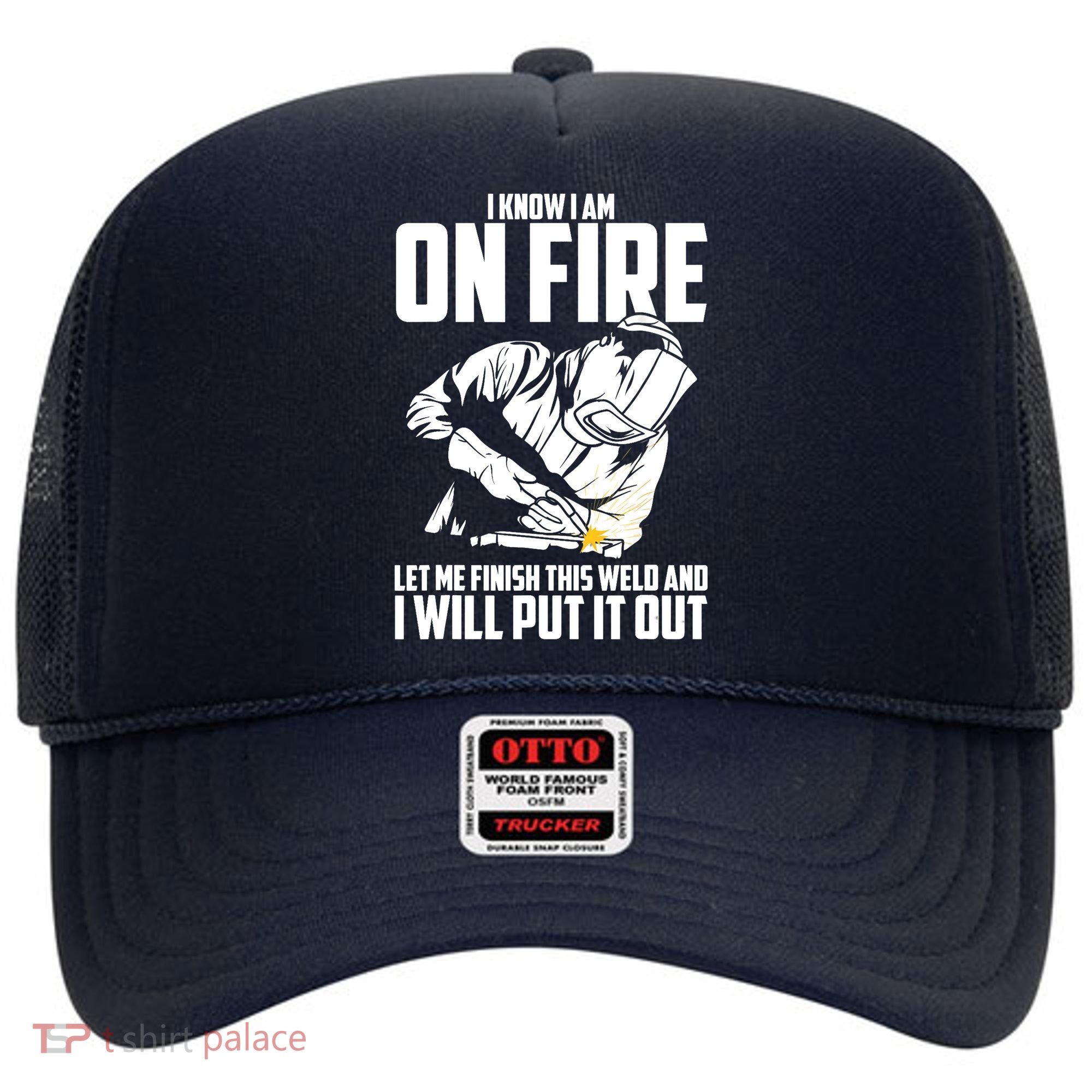 Welder Funny Welding Saying Graphic For Hat