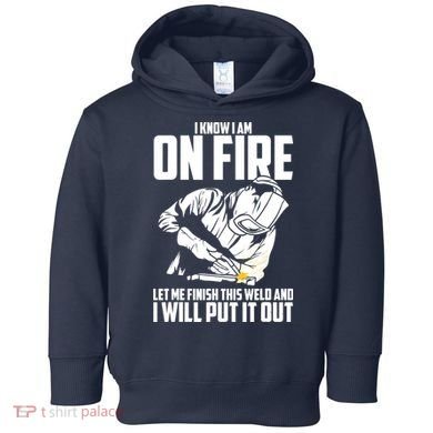 Welder Funny Welding Saying Graphic For Toddler Hoodie