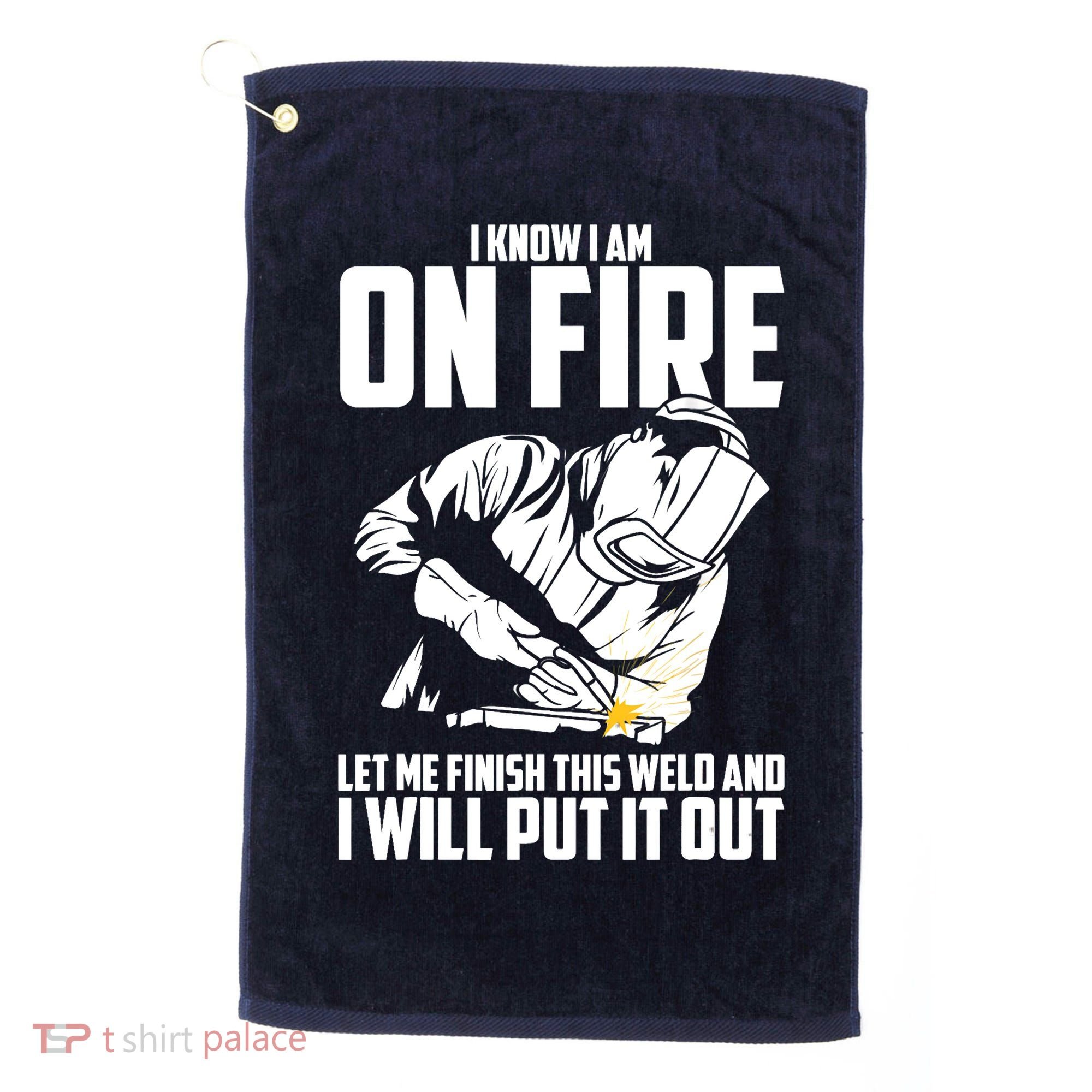 Welder Funny Welding Saying Graphic For Golf Towel