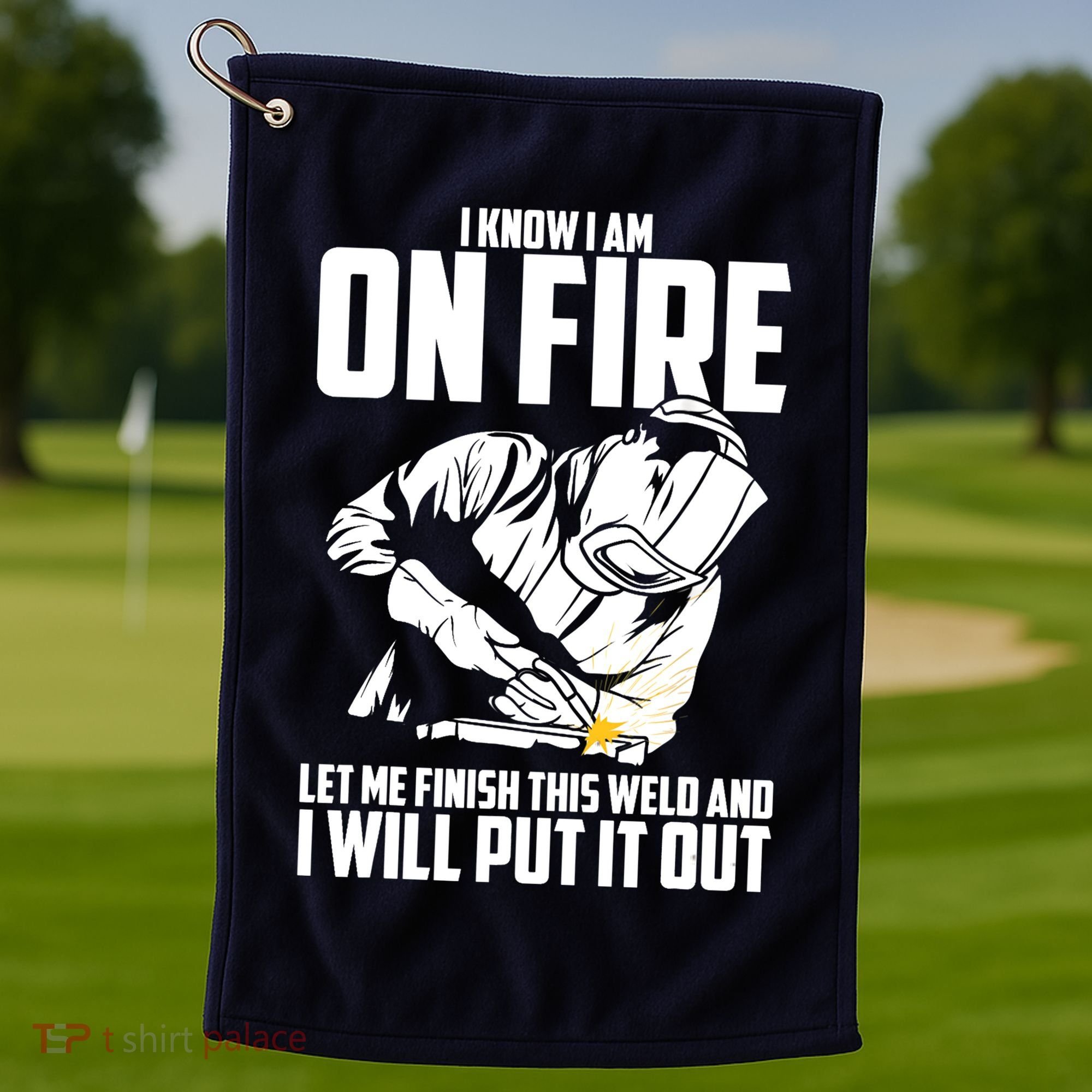 Welder Funny Welding Saying Graphic For Golf Towel