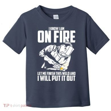 Welder Funny Welding Saying Graphic For Toddler T-Shirt