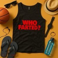 Who Farted Tank Top thumb 4