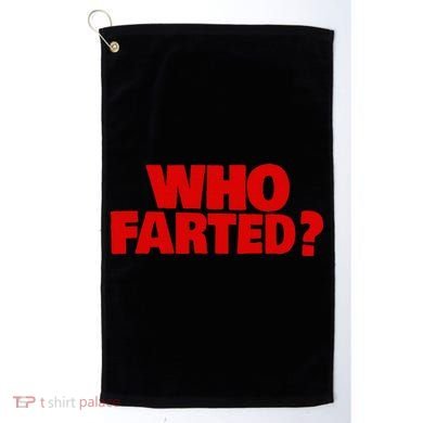 Who Farted Golf Towel