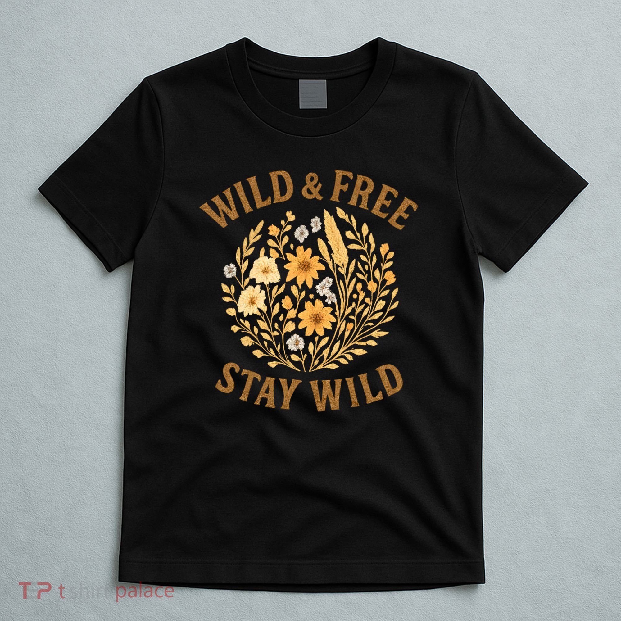 Wild & Free T-Shirt