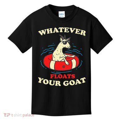 Whatever Floats Your Goat Summer Float Trip River Tubing Kids T-Shirt