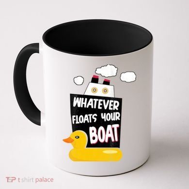 Whatever Floats Your Boat Coffee Mug