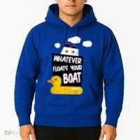 Whatever Floats Your Boat Hoodie thumb 2